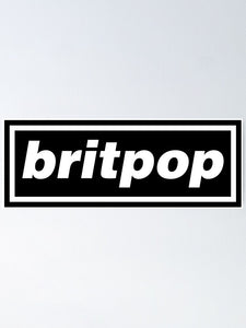 Britpop Brilliance: Iconic Bands, Fashion and Manchester - The Nostalgic 90s